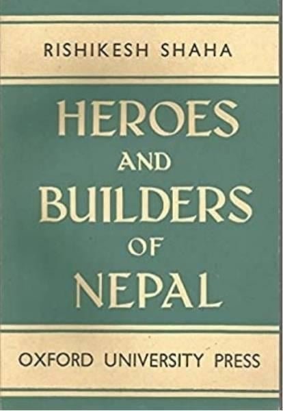 Heroes and Builders of Nepal
