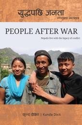 युद्दपछि जनता: परिवर्तनका अवस्थाहरु [People After War: Nepalis live with the legacy of conflict]